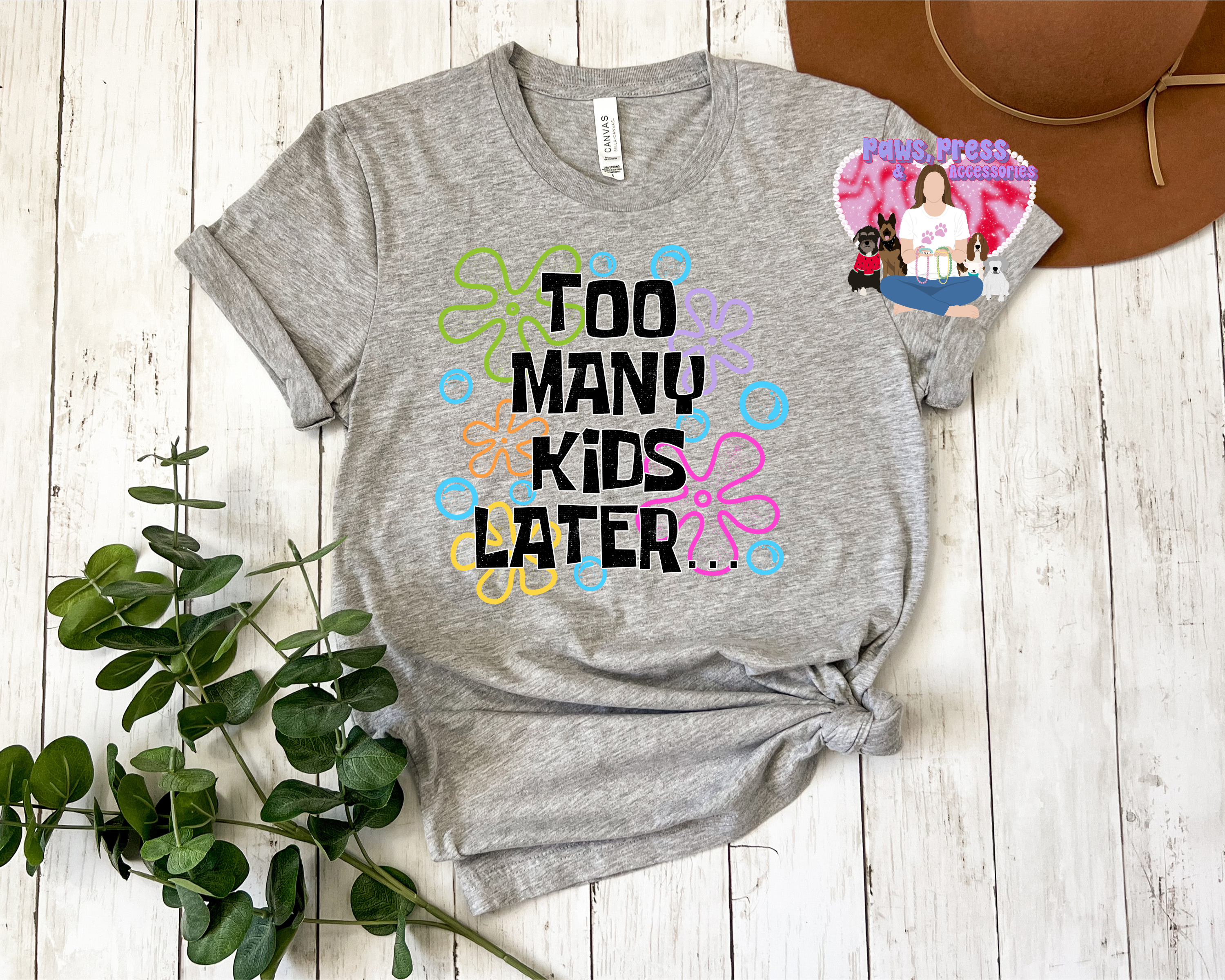 Too Many Kids Later