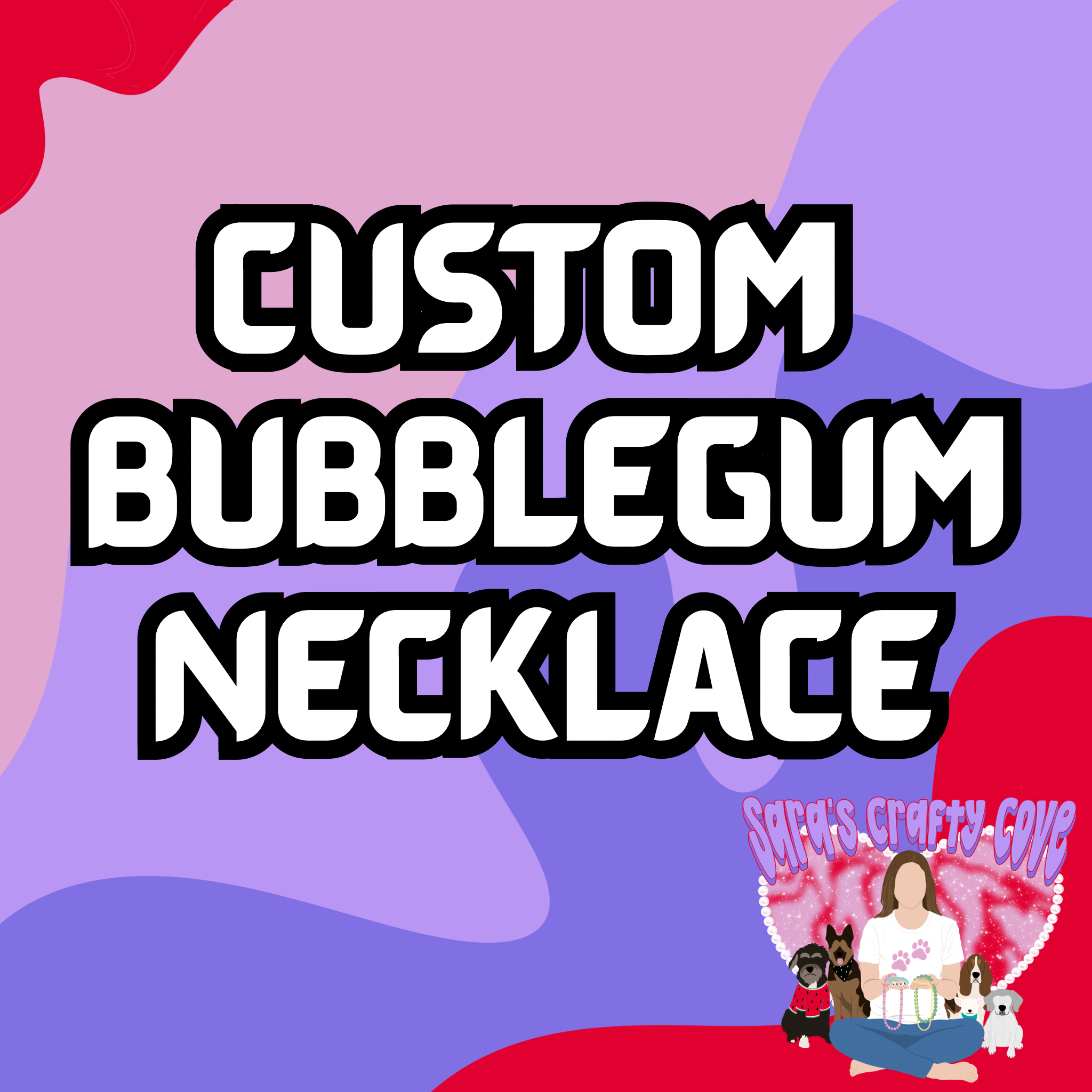 Custom Bubblegum Necklace