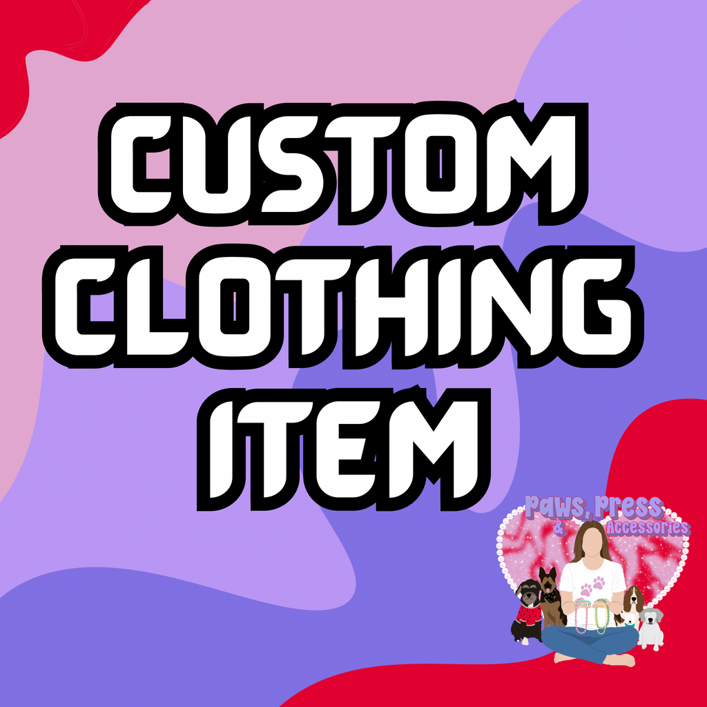 Custom Clothing Item